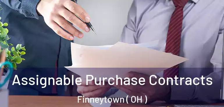  Assignable Purchase Contracts Finneytown ( OH )