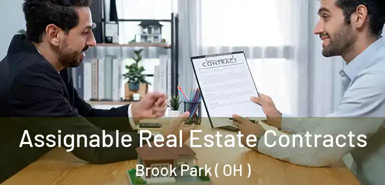  Assignable Real Estate Contracts Brook Park ( OH )