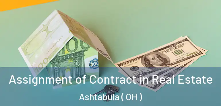  Assignment of Contract in Real Estate Ashtabula ( OH )