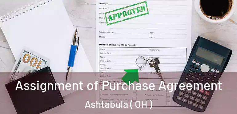  Assignment of Purchase Agreement Ashtabula ( OH )