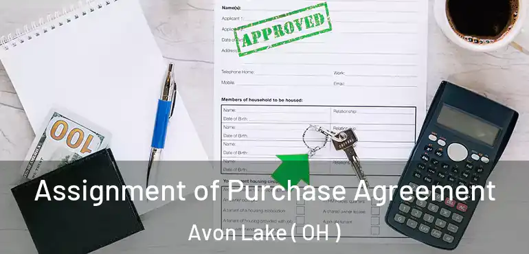  Assignment of Purchase Agreement Avon Lake ( OH )