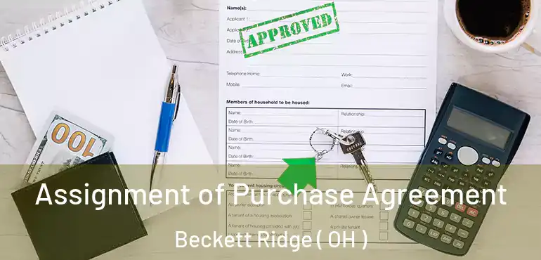  Assignment of Purchase Agreement Beckett Ridge ( OH )