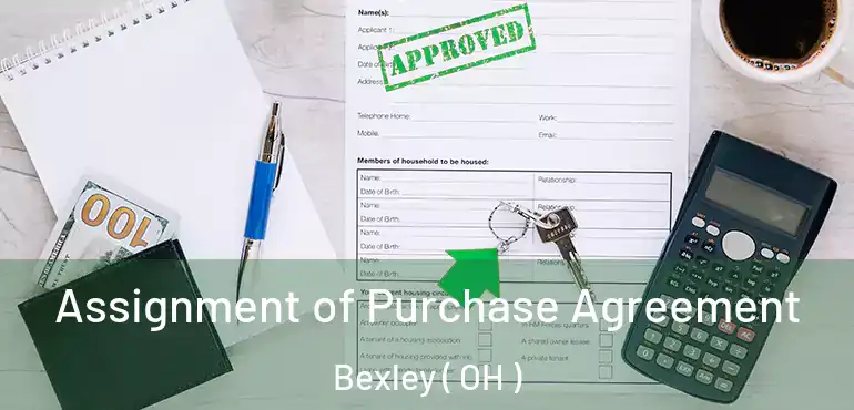  Assignment of Purchase Agreement Bexley ( OH )