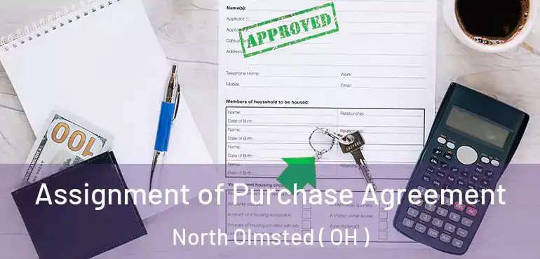  Assignment of Purchase Agreement North Olmsted ( OH )