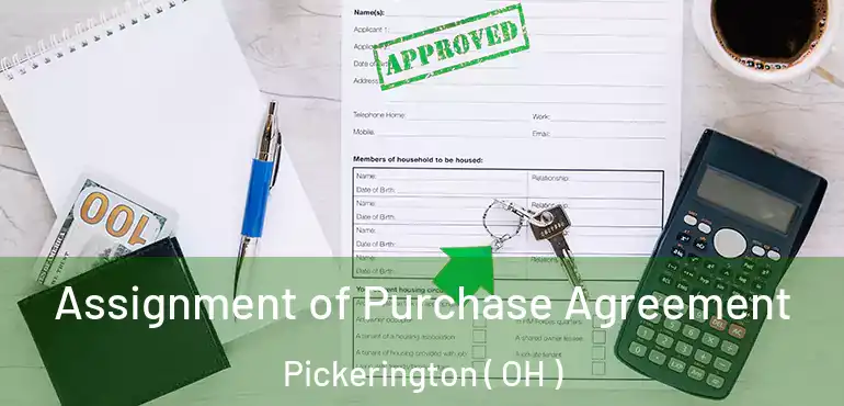  Assignment of Purchase Agreement Pickerington ( OH )