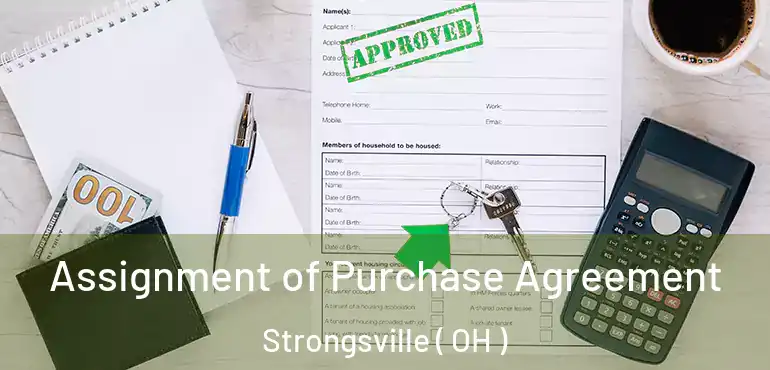  Assignment of Purchase Agreement Strongsville ( OH )