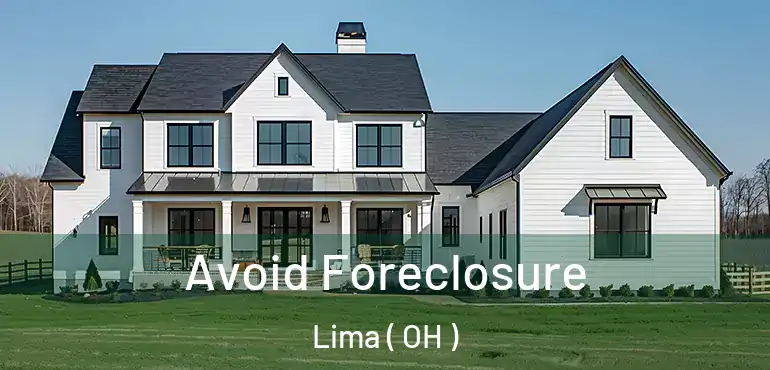  Avoid Foreclosure Lima ( OH )