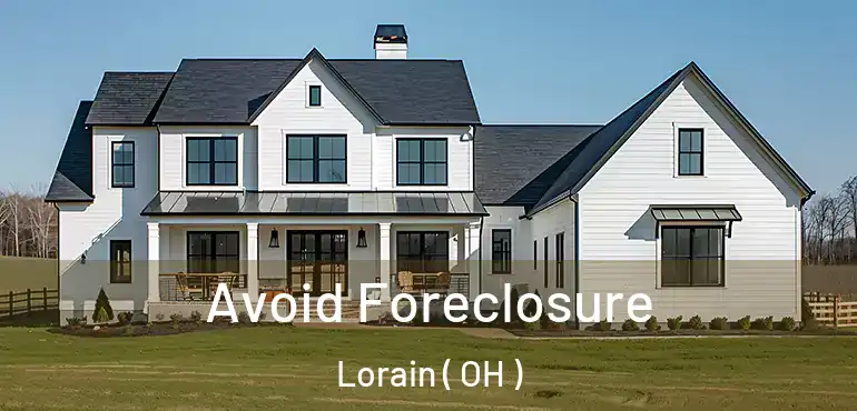  Avoid Foreclosure Lorain ( OH )
