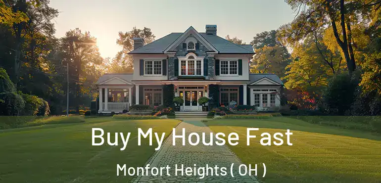  Buy My House Fast Monfort Heights ( OH )