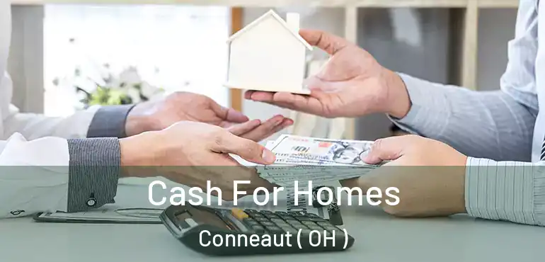  Cash For Homes Conneaut ( OH )