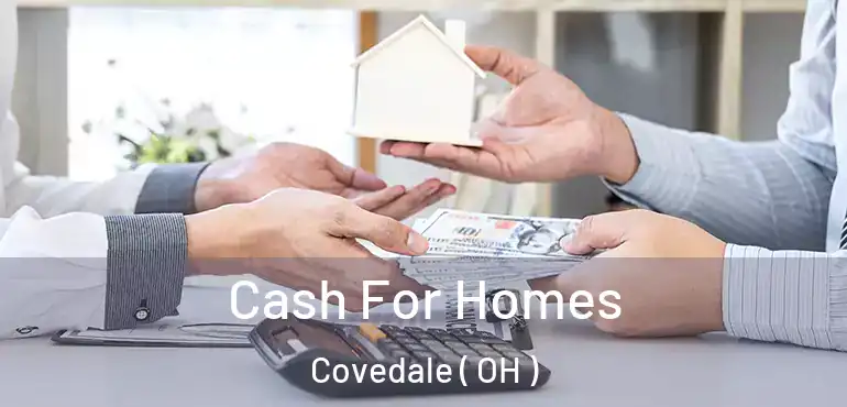  Cash For Homes Covedale ( OH )