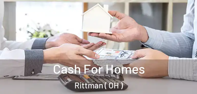  Cash For Homes Rittman ( OH )