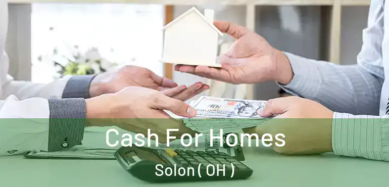  Cash For Homes Solon ( OH )