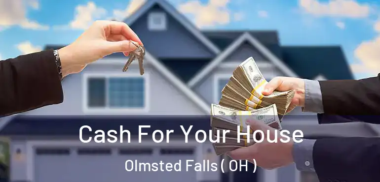  Cash For Your House Olmsted Falls ( OH )