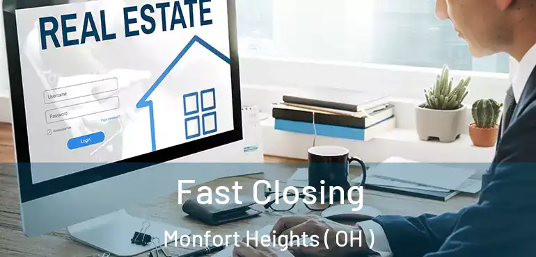  Fast Closing Monfort Heights ( OH )
