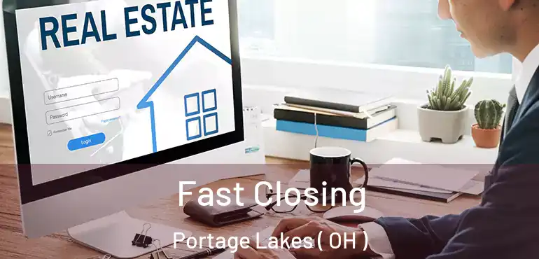  Fast Closing Portage Lakes ( OH )