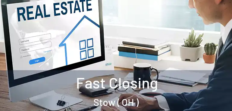  Fast Closing Stow ( OH )