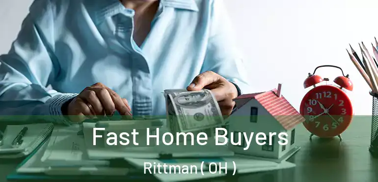  Fast Home Buyers Rittman ( OH )