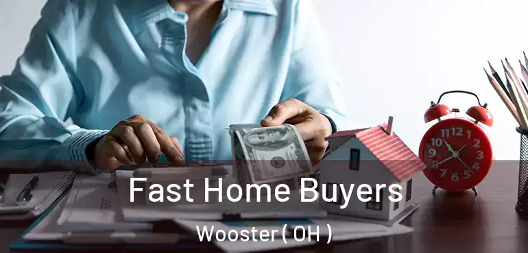  Fast Home Buyers Wooster ( OH )