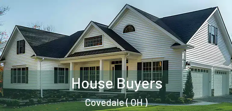  House Buyers Covedale ( OH )