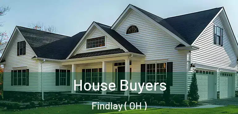  House Buyers Findlay ( OH )