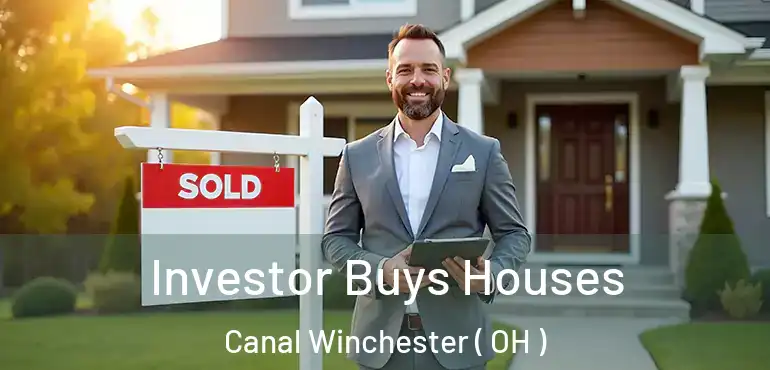  Investor Buys Houses Canal Winchester ( OH )