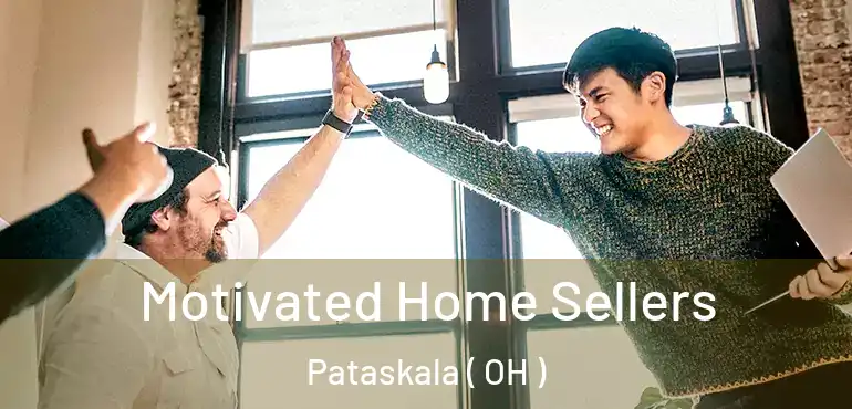  Motivated Home Sellers Pataskala ( OH )