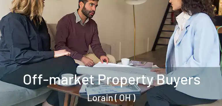  Off-market Property Buyers Lorain ( OH )