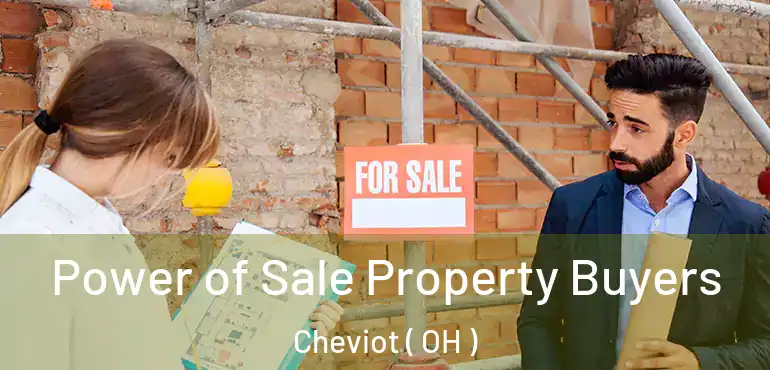  Power of Sale Property Buyers Cheviot ( OH )