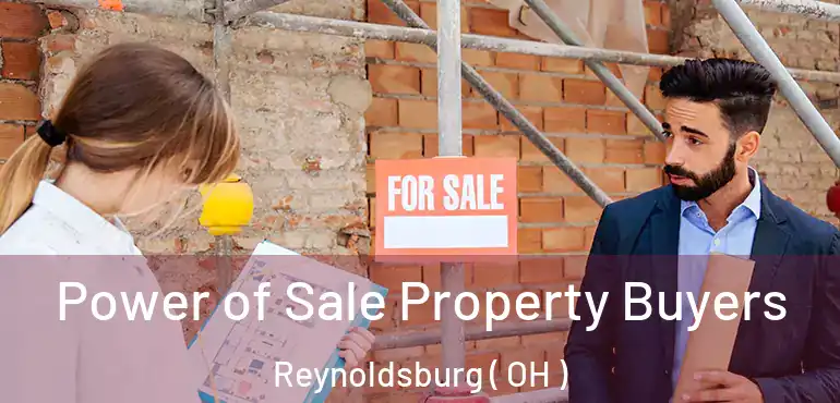  Power of Sale Property Buyers Reynoldsburg ( OH )