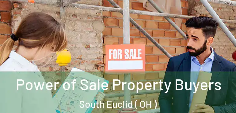  Power of Sale Property Buyers South Euclid ( OH )