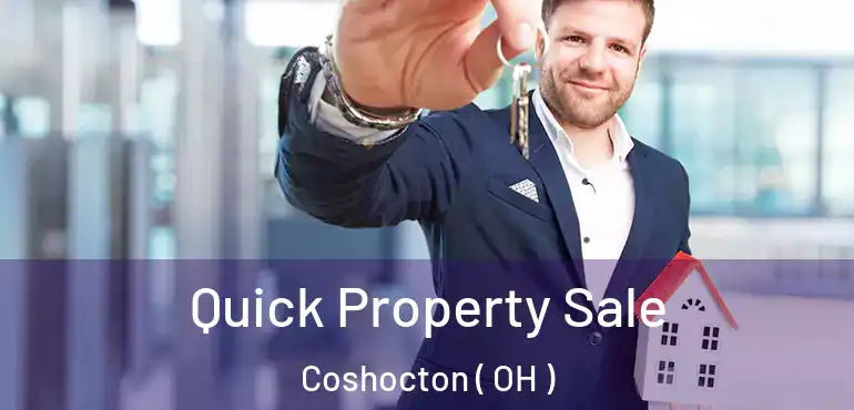 Quick Property Sale Coshocton ( OH )