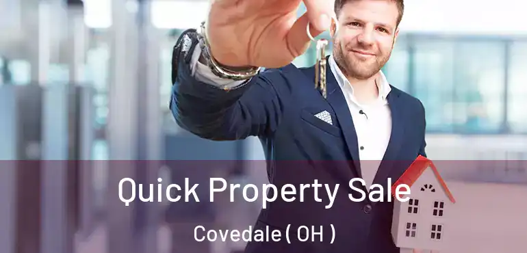  Quick Property Sale Covedale ( OH )
