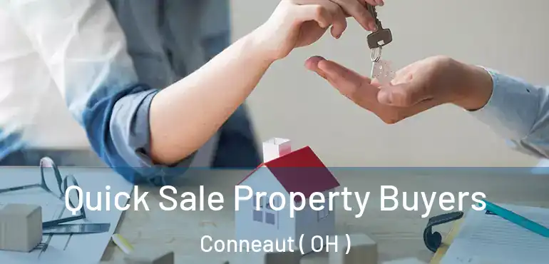  Quick Sale Property Buyers Conneaut ( OH )