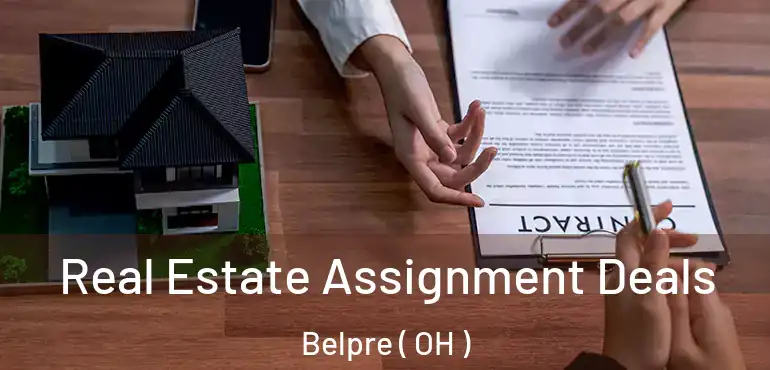  Real Estate Assignment Deals Belpre ( OH )