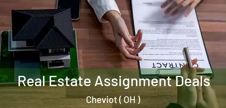  Real Estate Assignment Deals Cheviot ( OH )