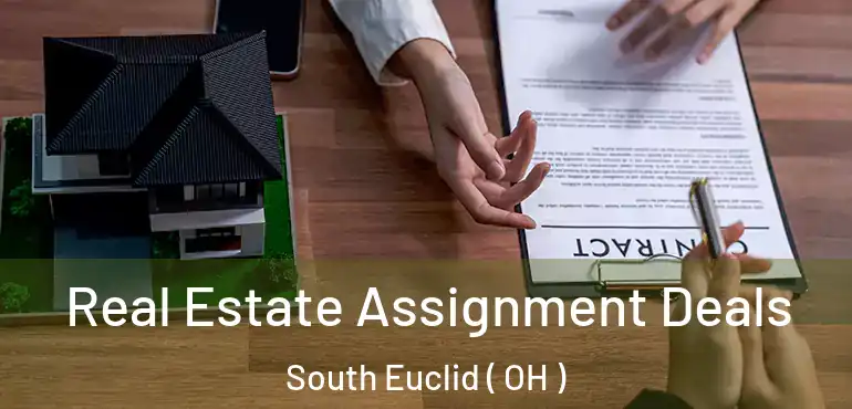  Real Estate Assignment Deals South Euclid ( OH )