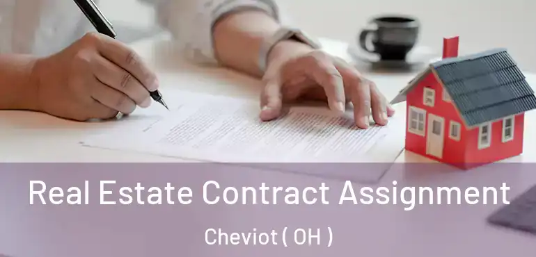  Real Estate Contract Assignment Cheviot ( OH )