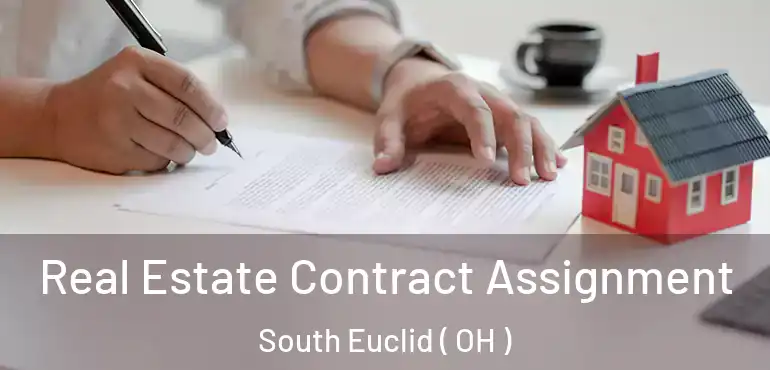  Real Estate Contract Assignment South Euclid ( OH )