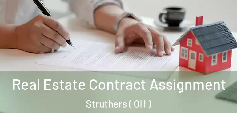  Real Estate Contract Assignment Struthers ( OH )