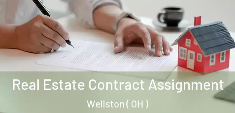  Real Estate Contract Assignment Wellston ( OH )