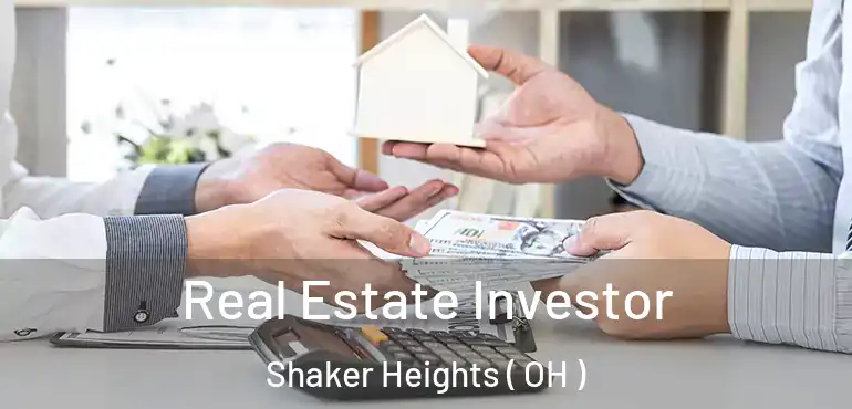  Real Estate Investor Shaker Heights ( OH )