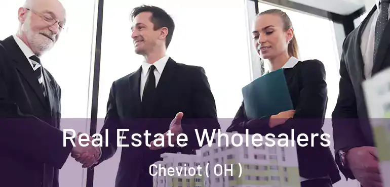  Real Estate Wholesalers Cheviot ( OH )