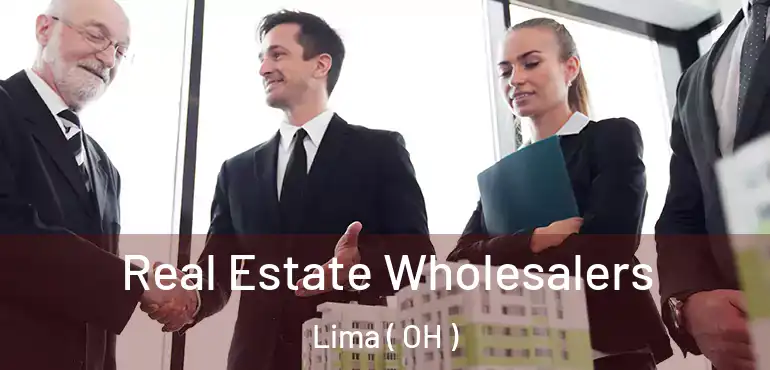  Real Estate Wholesalers Lima ( OH )