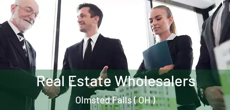 Real Estate Wholesalers Olmsted Falls ( OH )