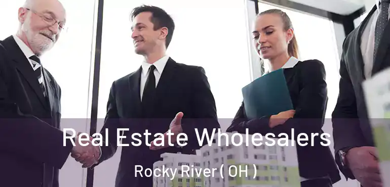  Real Estate Wholesalers Rocky River ( OH )
