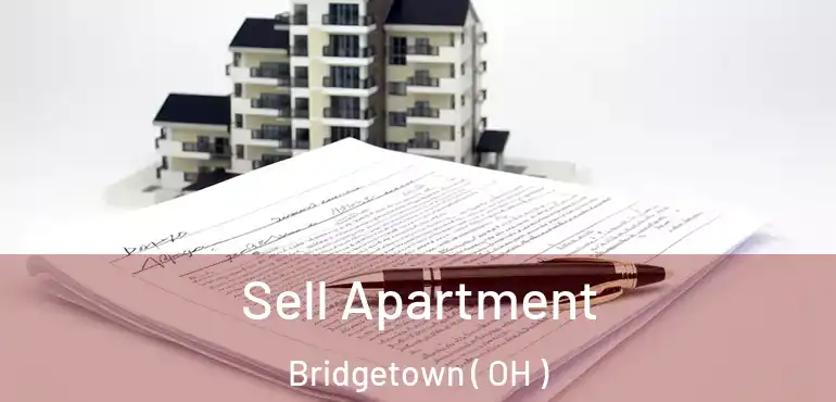  Sell Apartment Bridgetown ( OH )