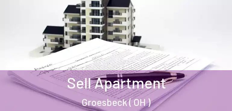  Sell Apartment Groesbeck ( OH )