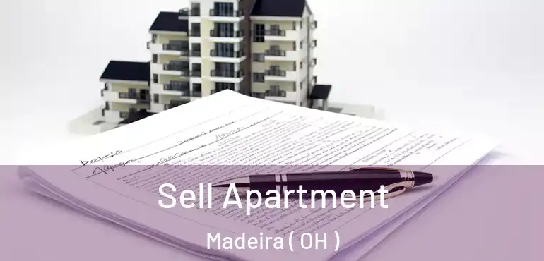  Sell Apartment Madeira ( OH )
