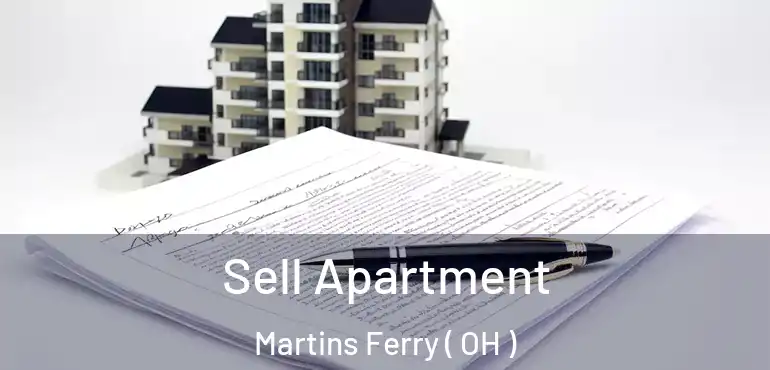  Sell Apartment Martins Ferry ( OH )